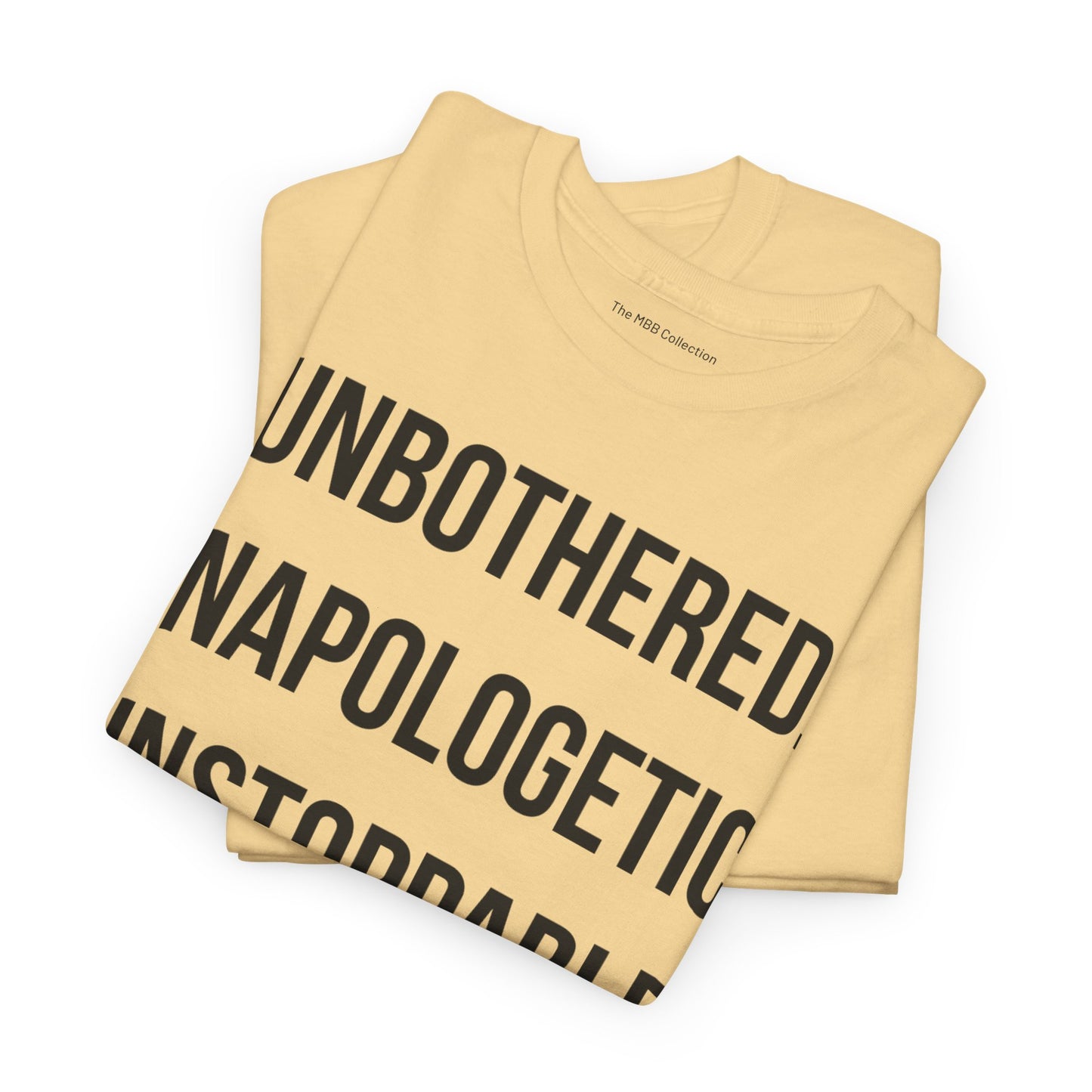Motivational Statement Tee| Unbothered Unapologetic Unstoppable