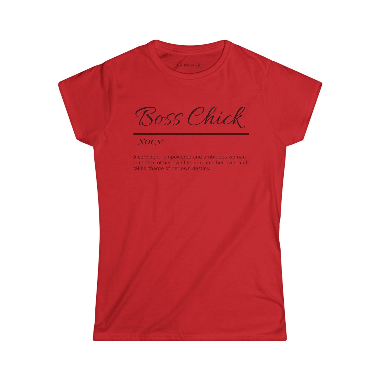 Boss Chick Statement Tee