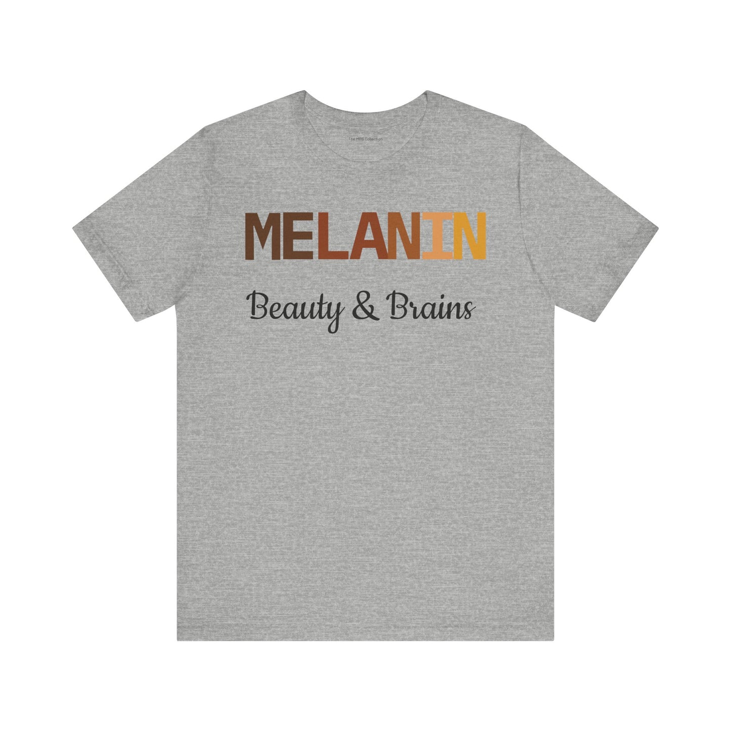 Melanin Beauty & Brains Tee