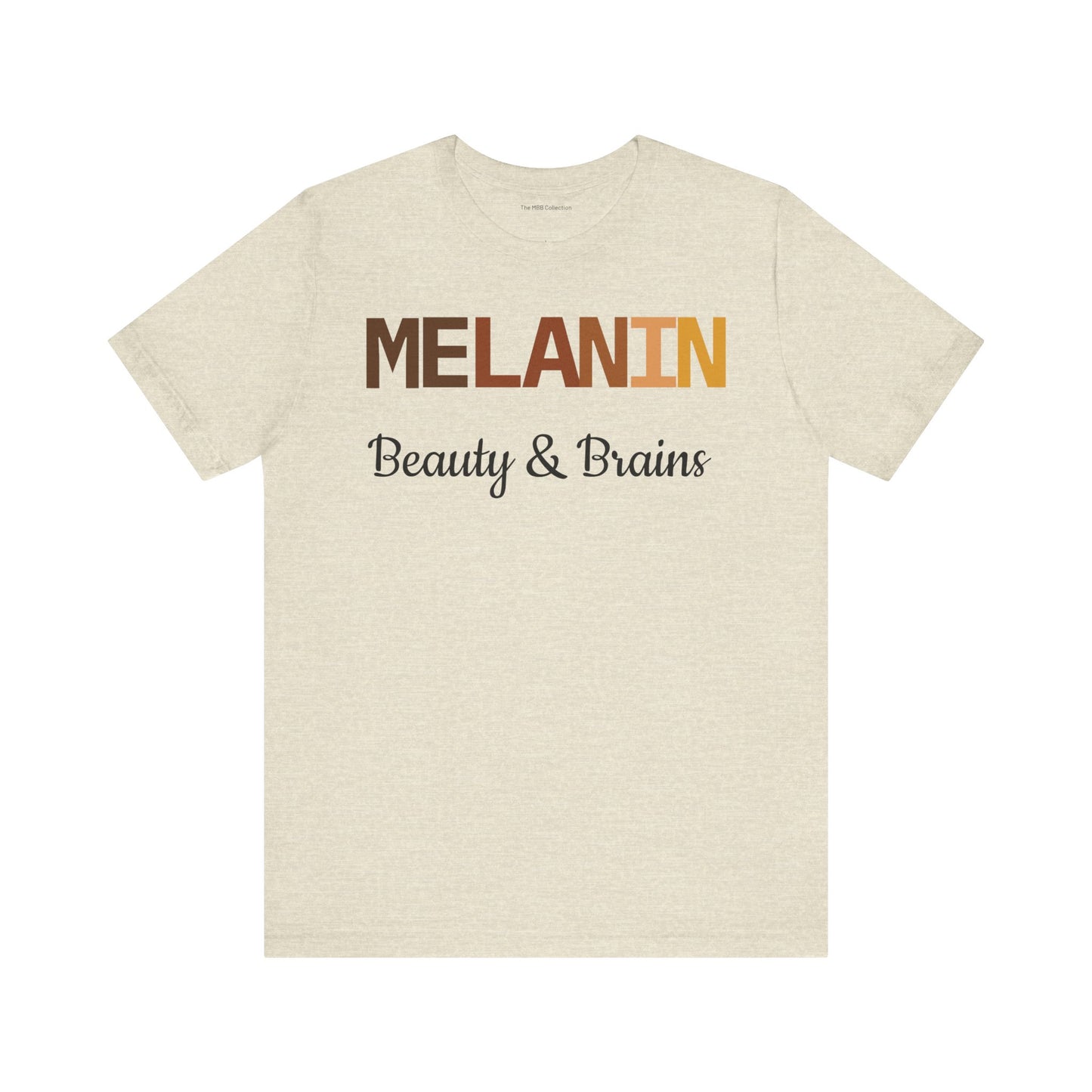 Melanin Beauty & Brains Tee