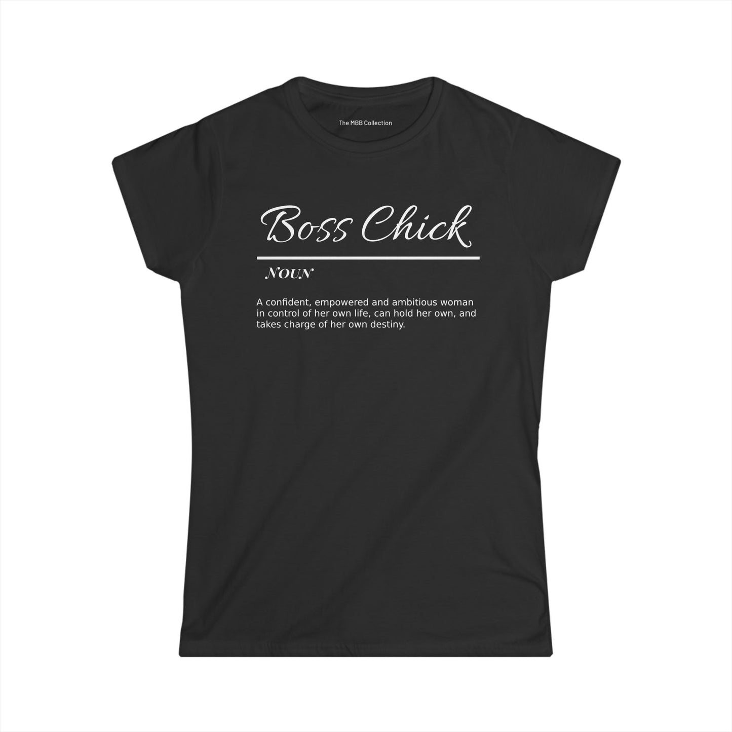 Boss Chick Statement Tee